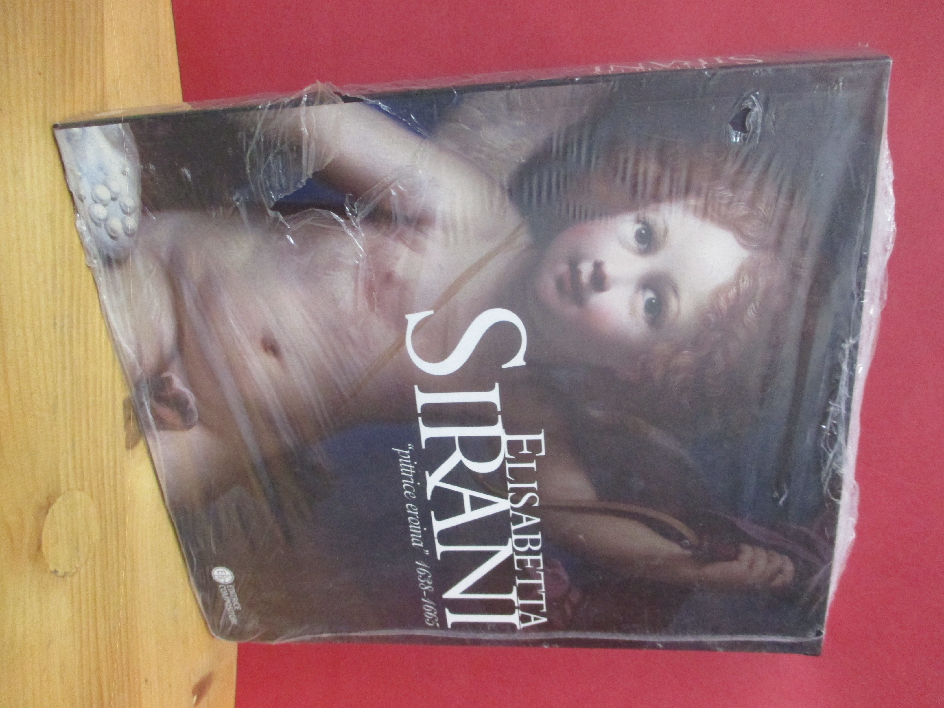 Elisabetta Sirani. " Pittrice eroina " 1638 - 1665.