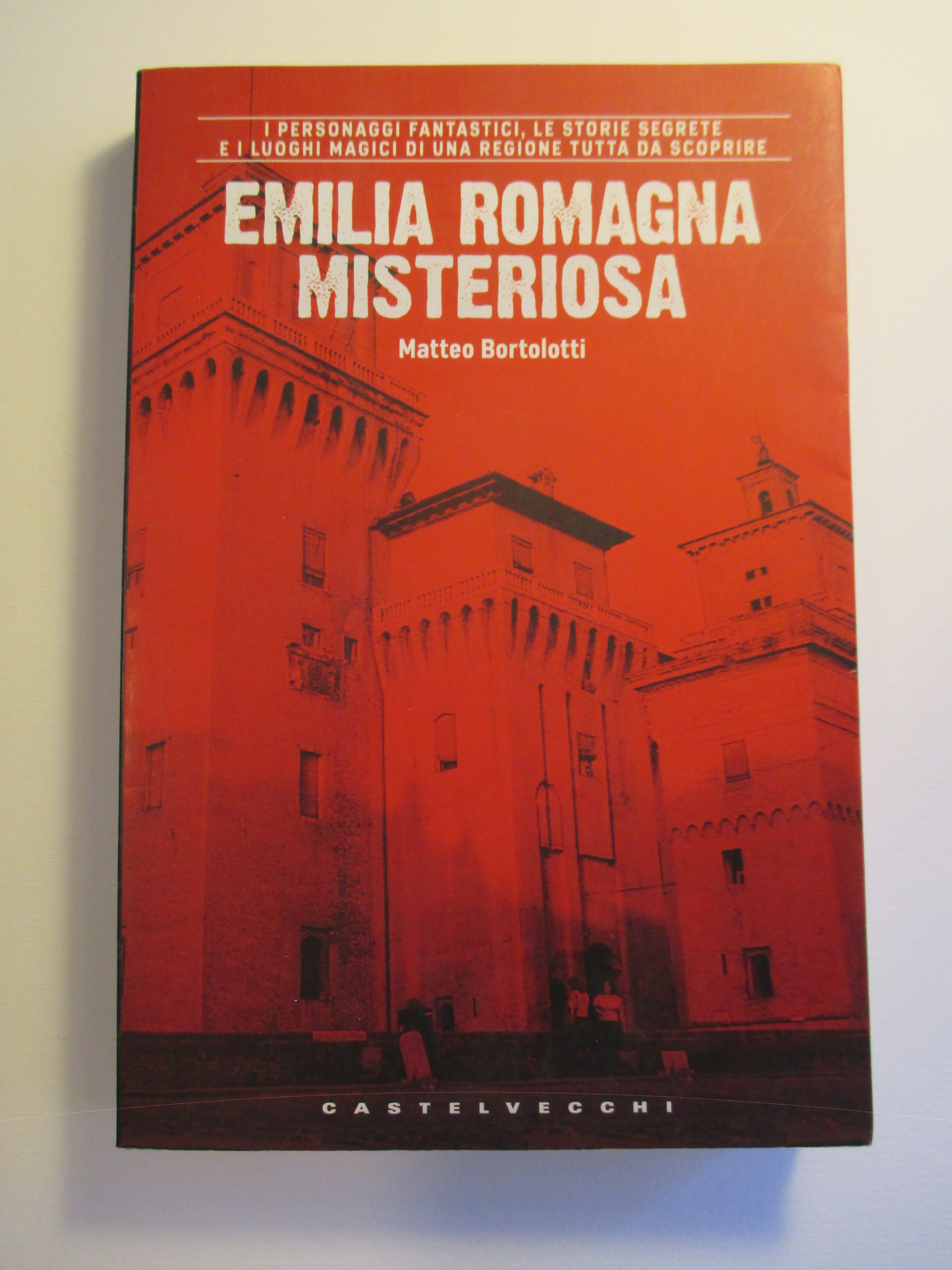 Emilia Romagna misteriosa.