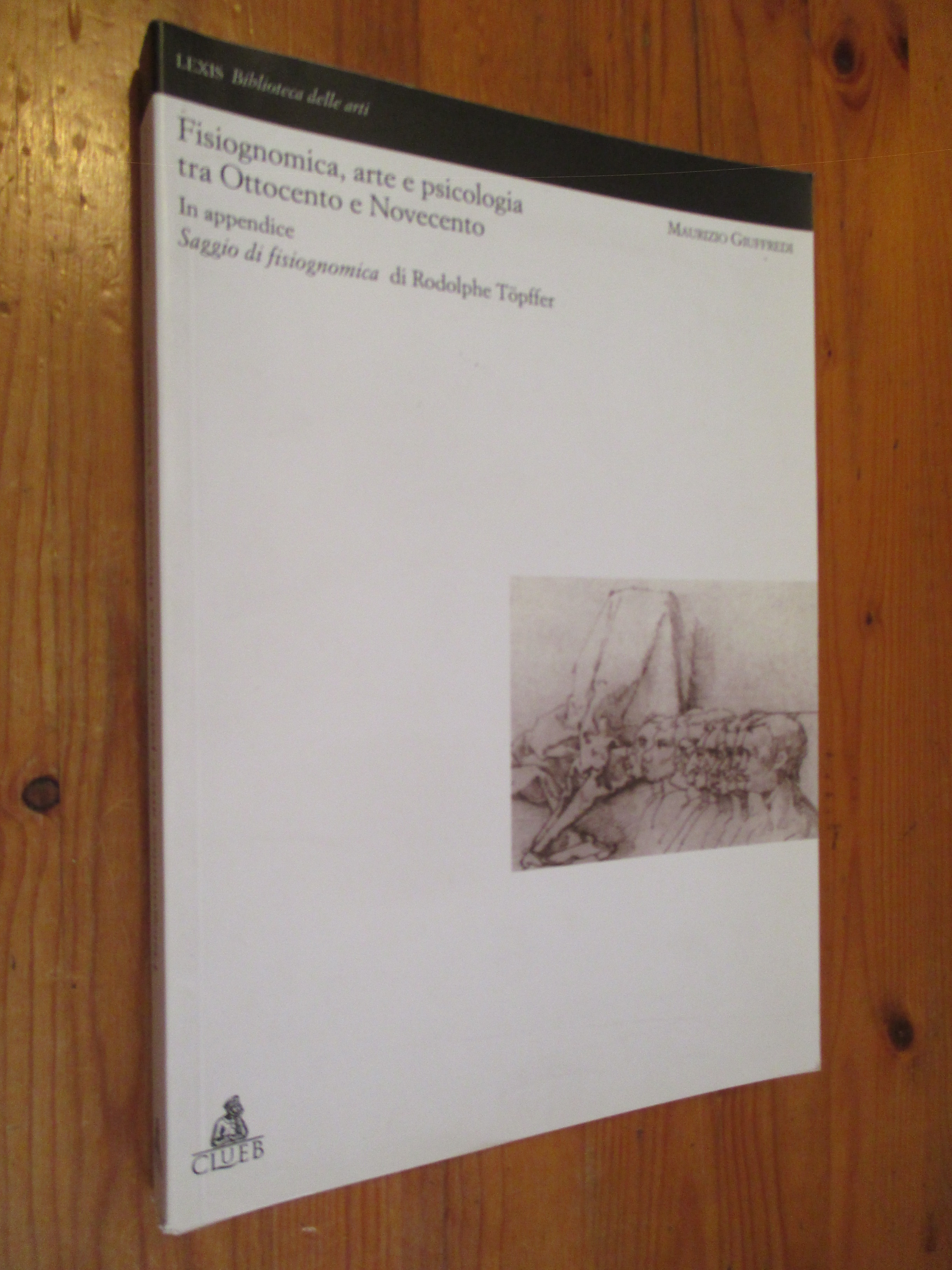 Fisiognomica, arte e psicologia tra Ottocento e Novecento. In appendice …