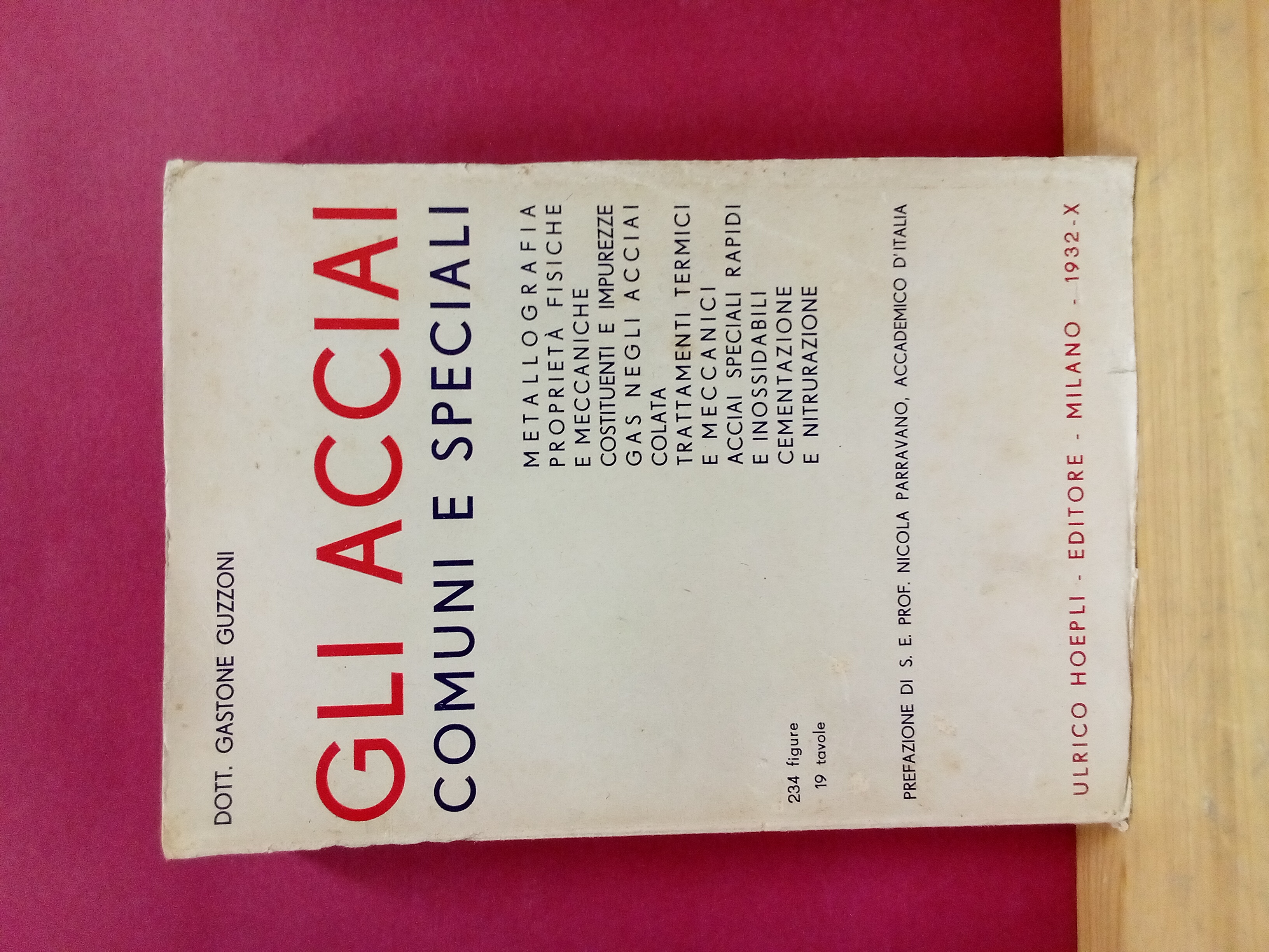 Gli acciai comuni e speciali. Metallografia – Proprietà fisiche e …