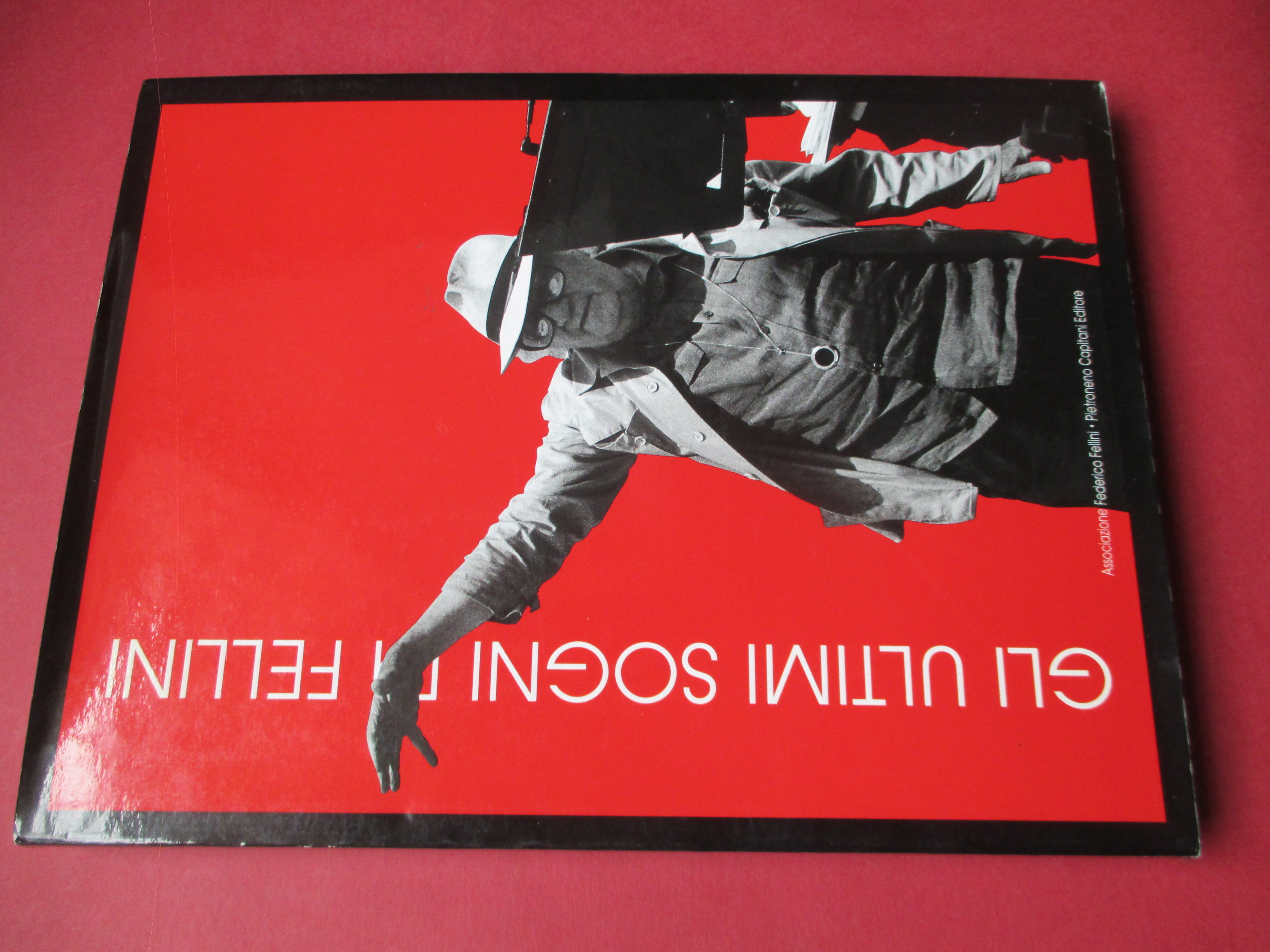 Gli ultimi sogni di Fellini.