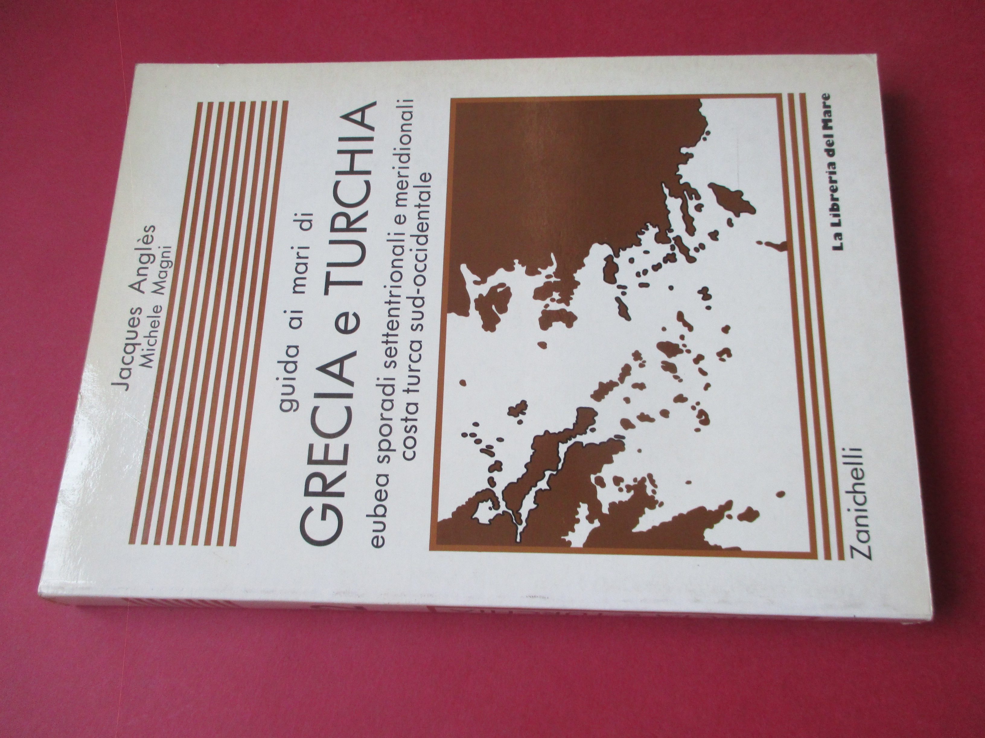 Guida ai mari di Grecia e Turchia. Eubea, Sporadi Settentrionali …