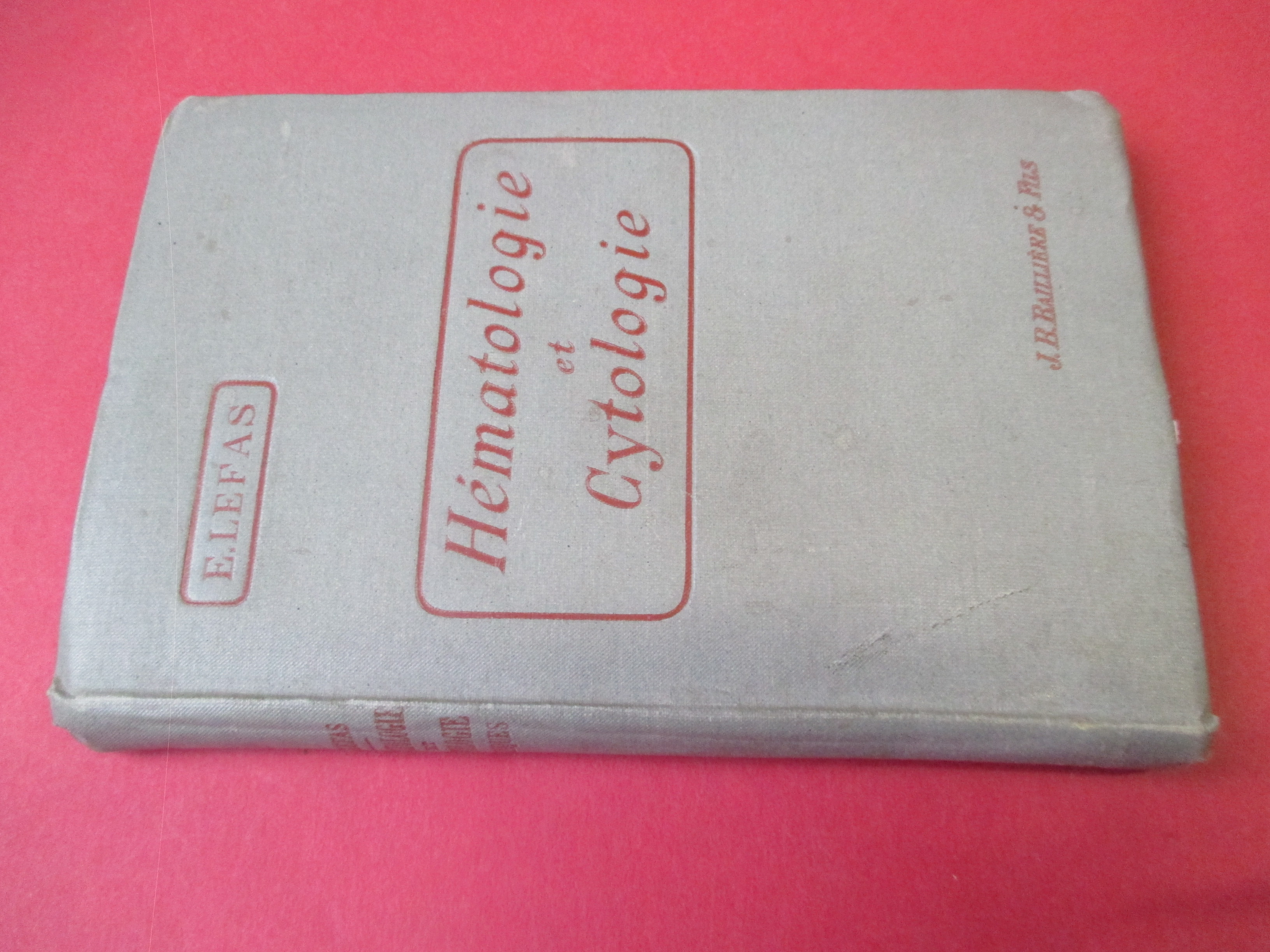 Hematologie et cytologie cliniques.