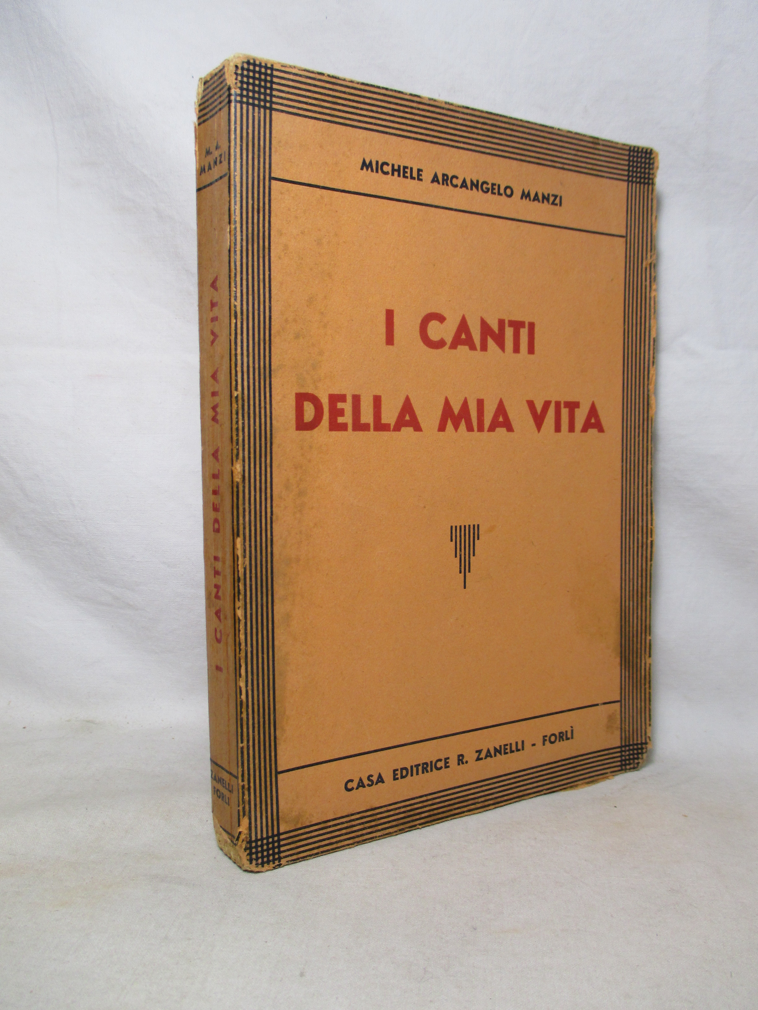 I canti della mia vita.