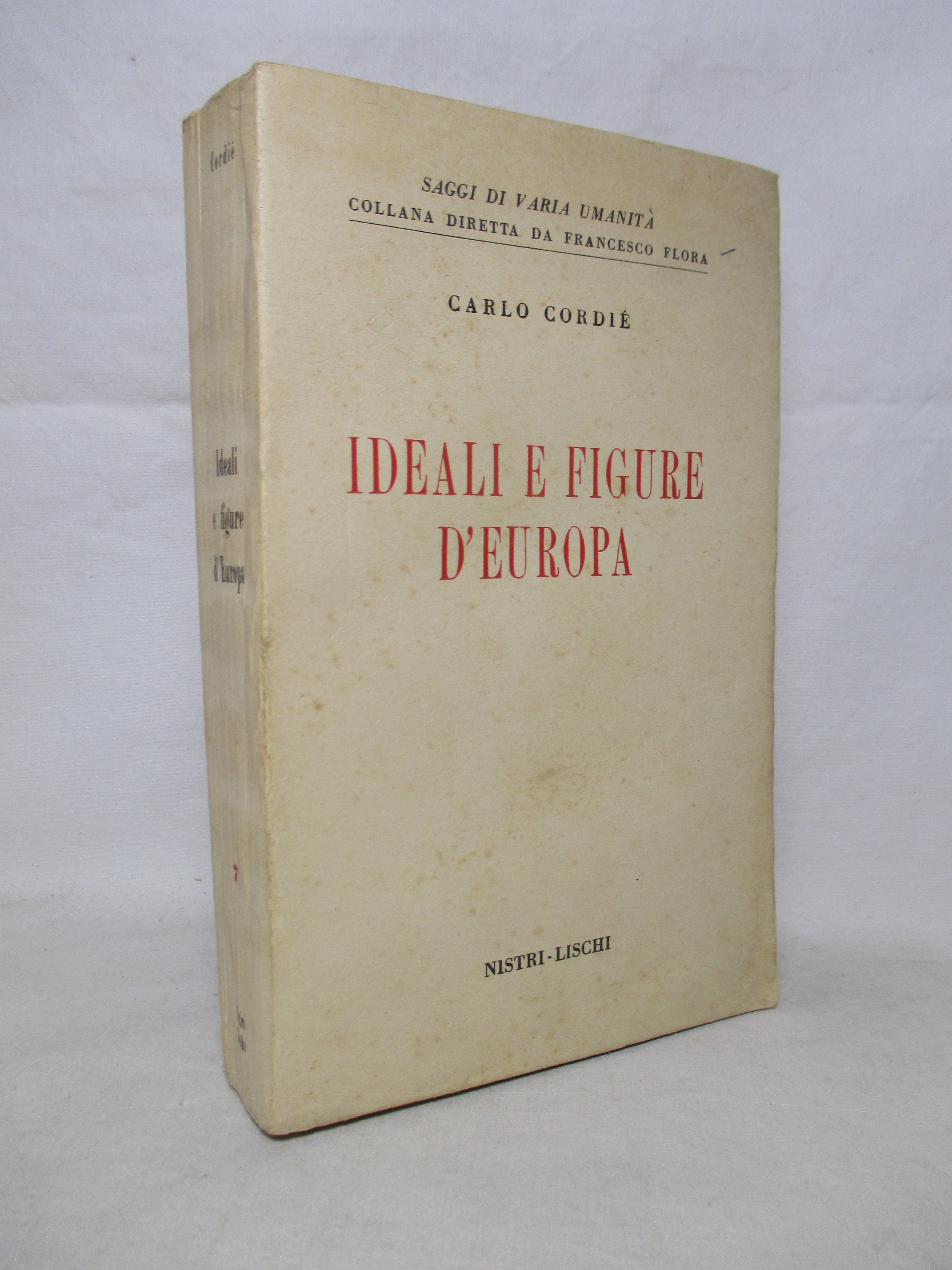 Ideali e figure d'Europa.
