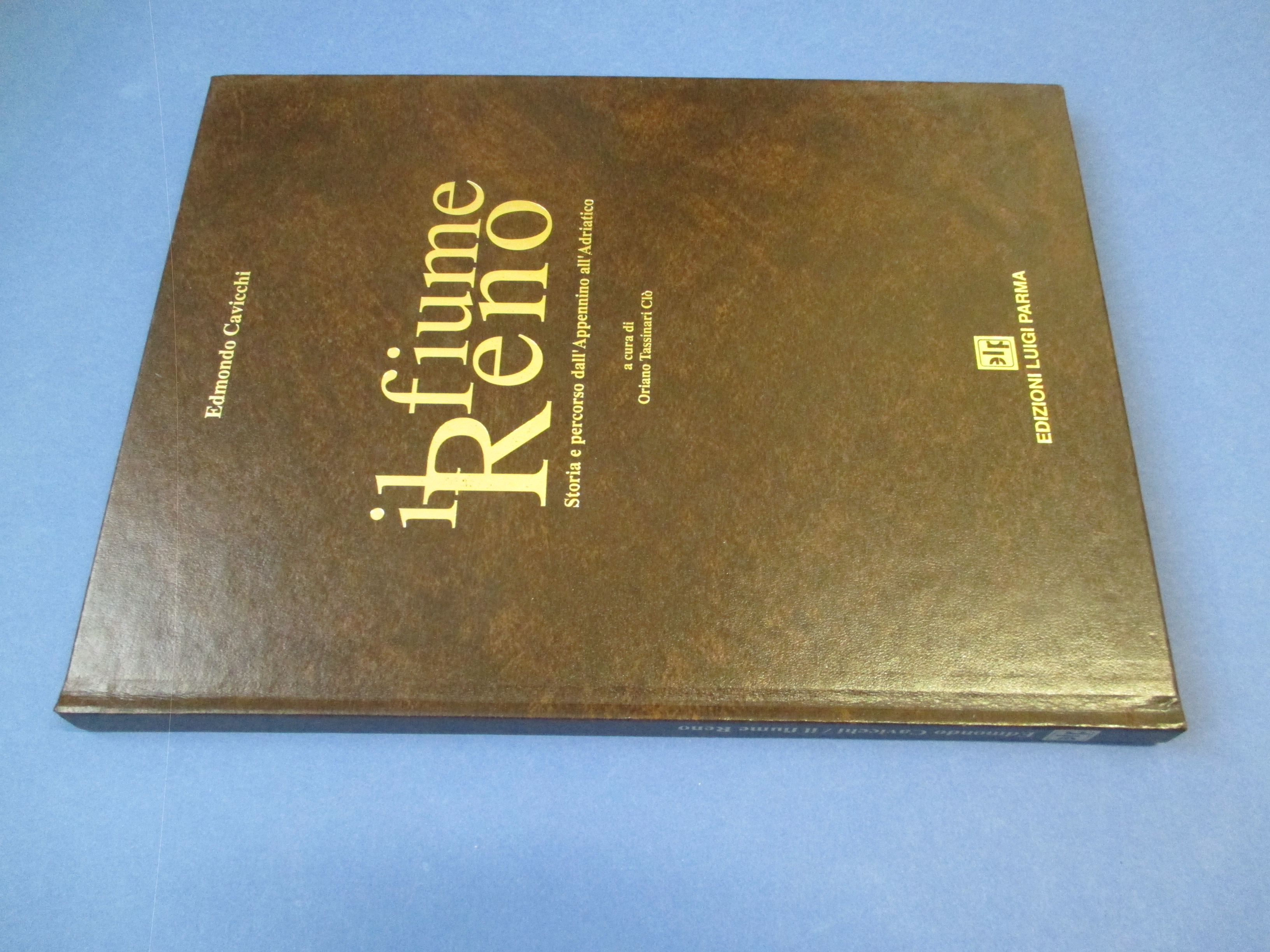 Il fiume Reno. Storia e percorso dall'Appennino all'Adriatico. A cura …