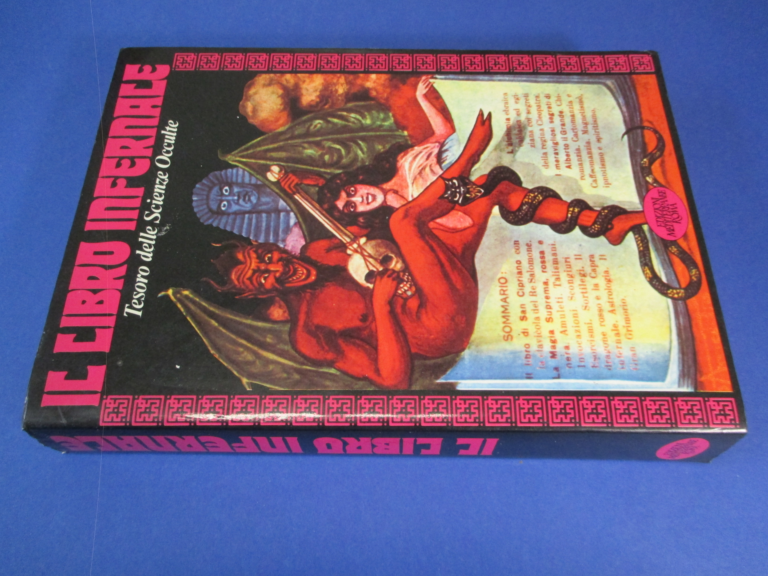 Il libro infernale. Completo trattato delle scienze occulte.