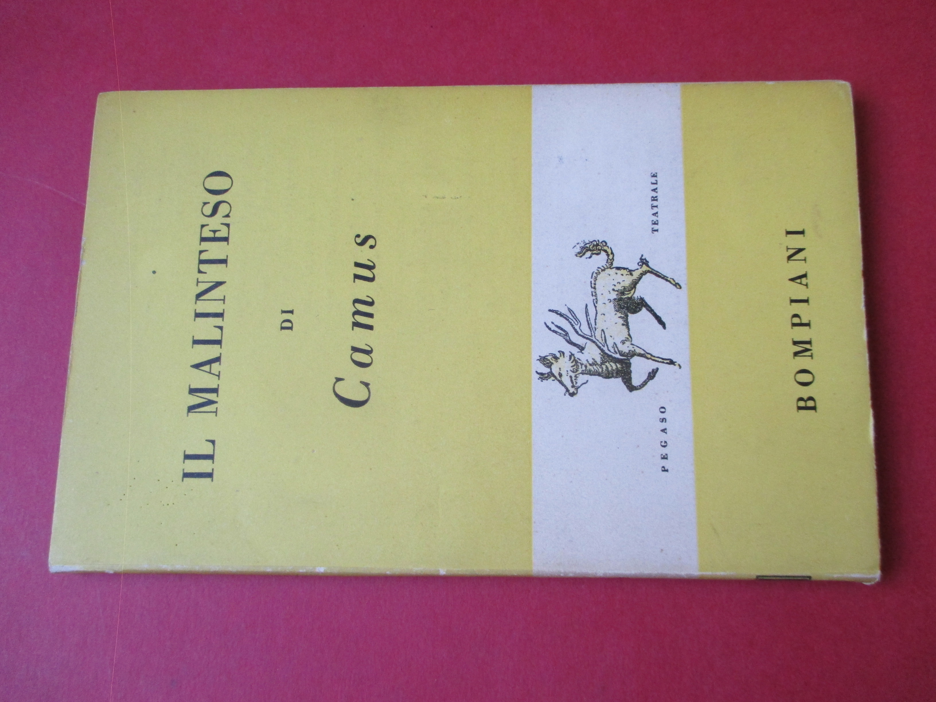 Il malinteso.