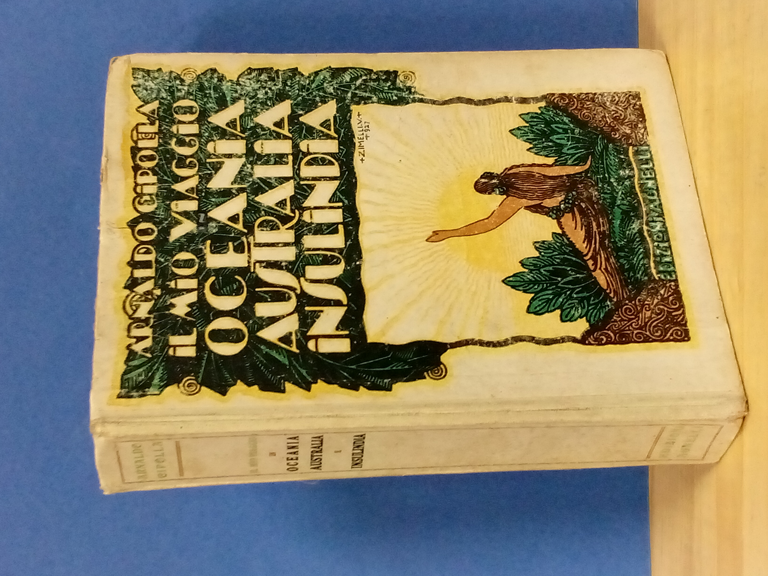 Il mio viaggio in Oceania, Australia e Insulindia.