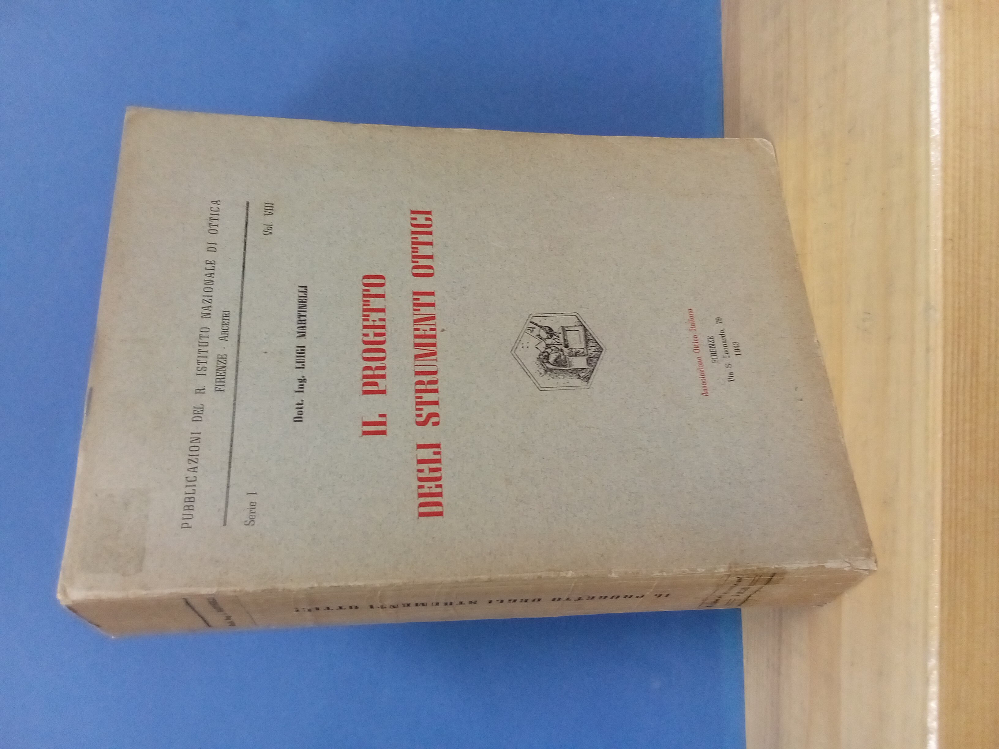 Il progetto degli strumenti ottici.