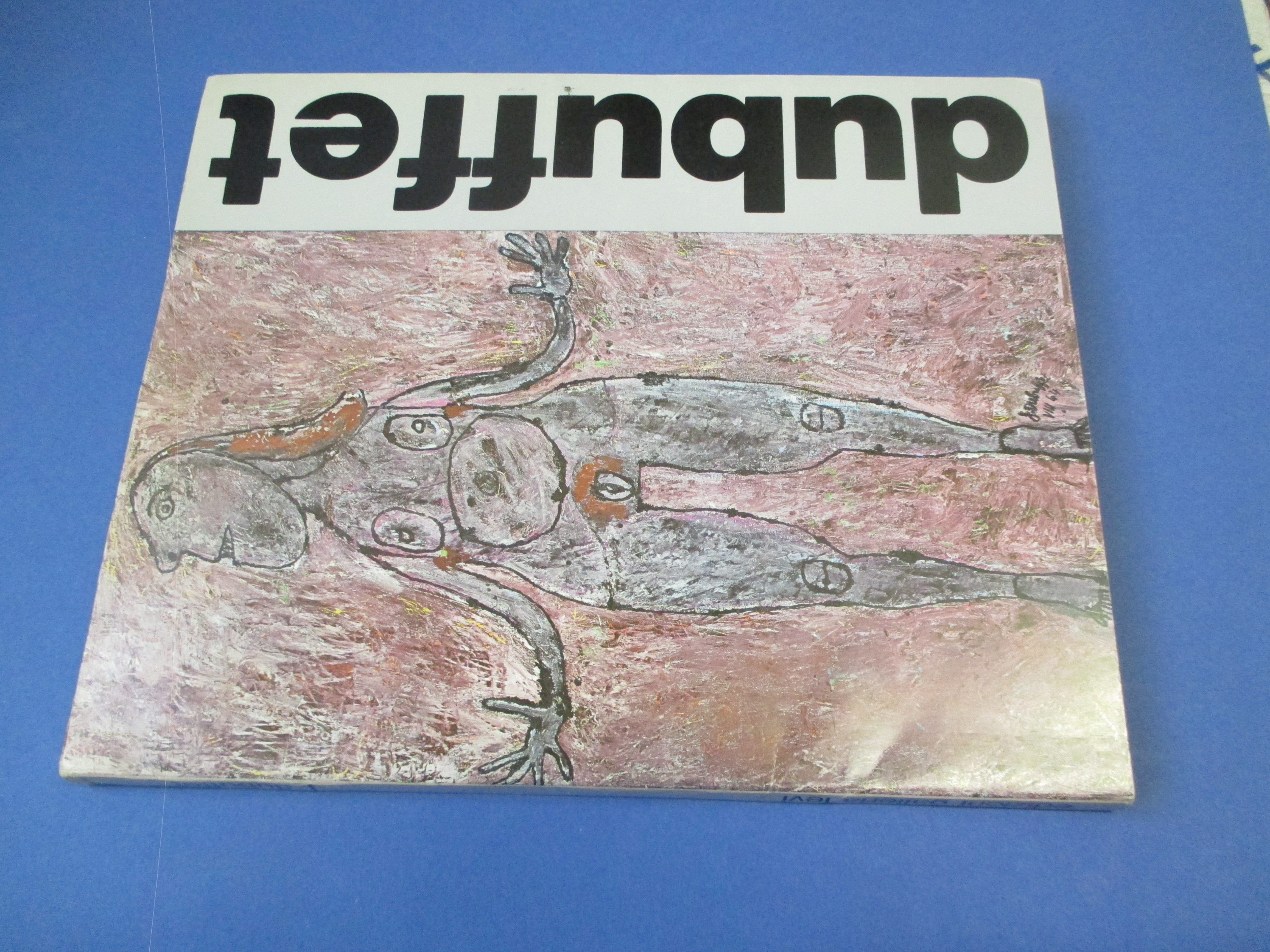 Jean Dubuffet. Olii, gouaches, assemblages, sculture, monumenti, praticables, disegni.