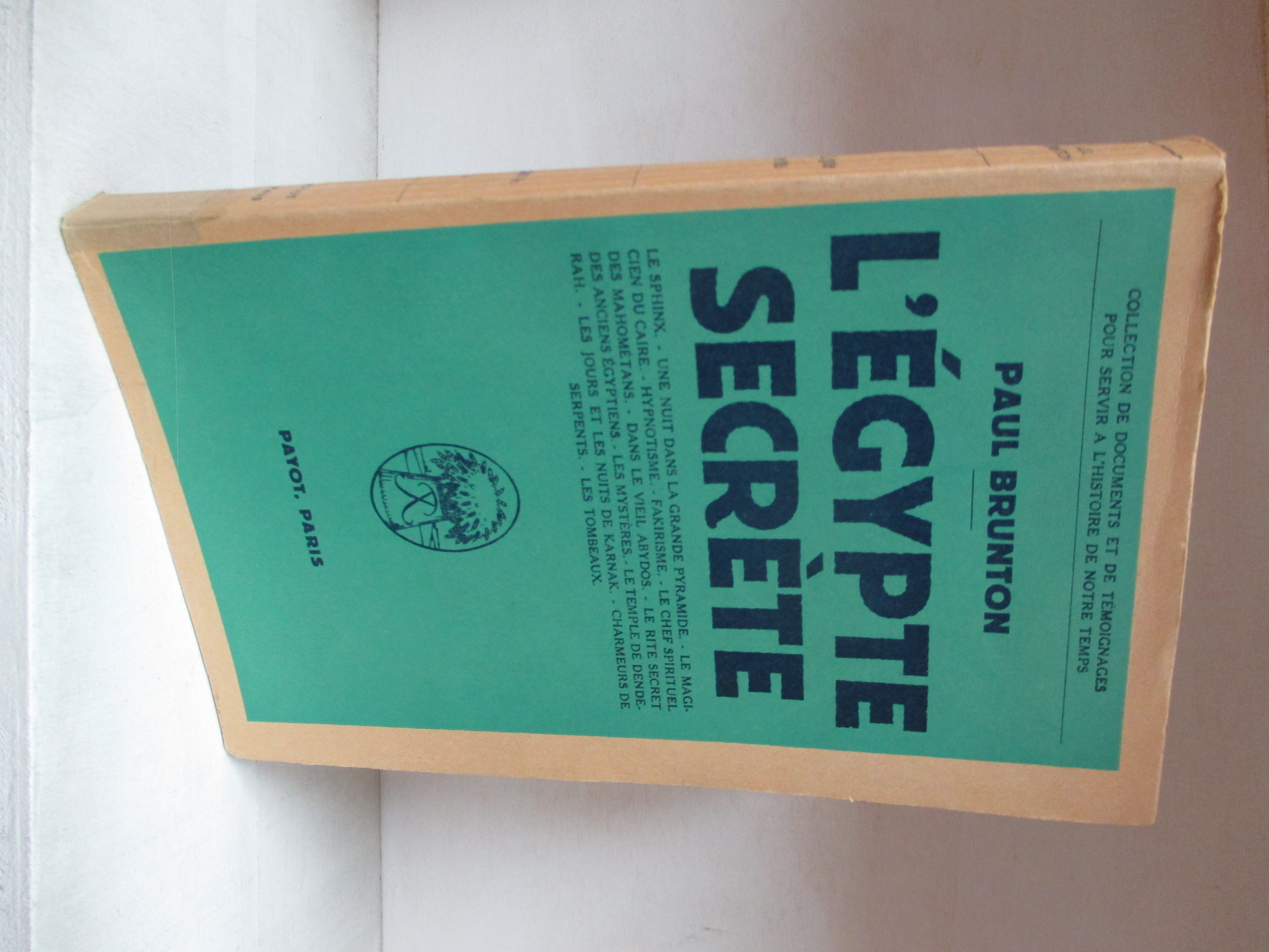 L'Egypte secrète.