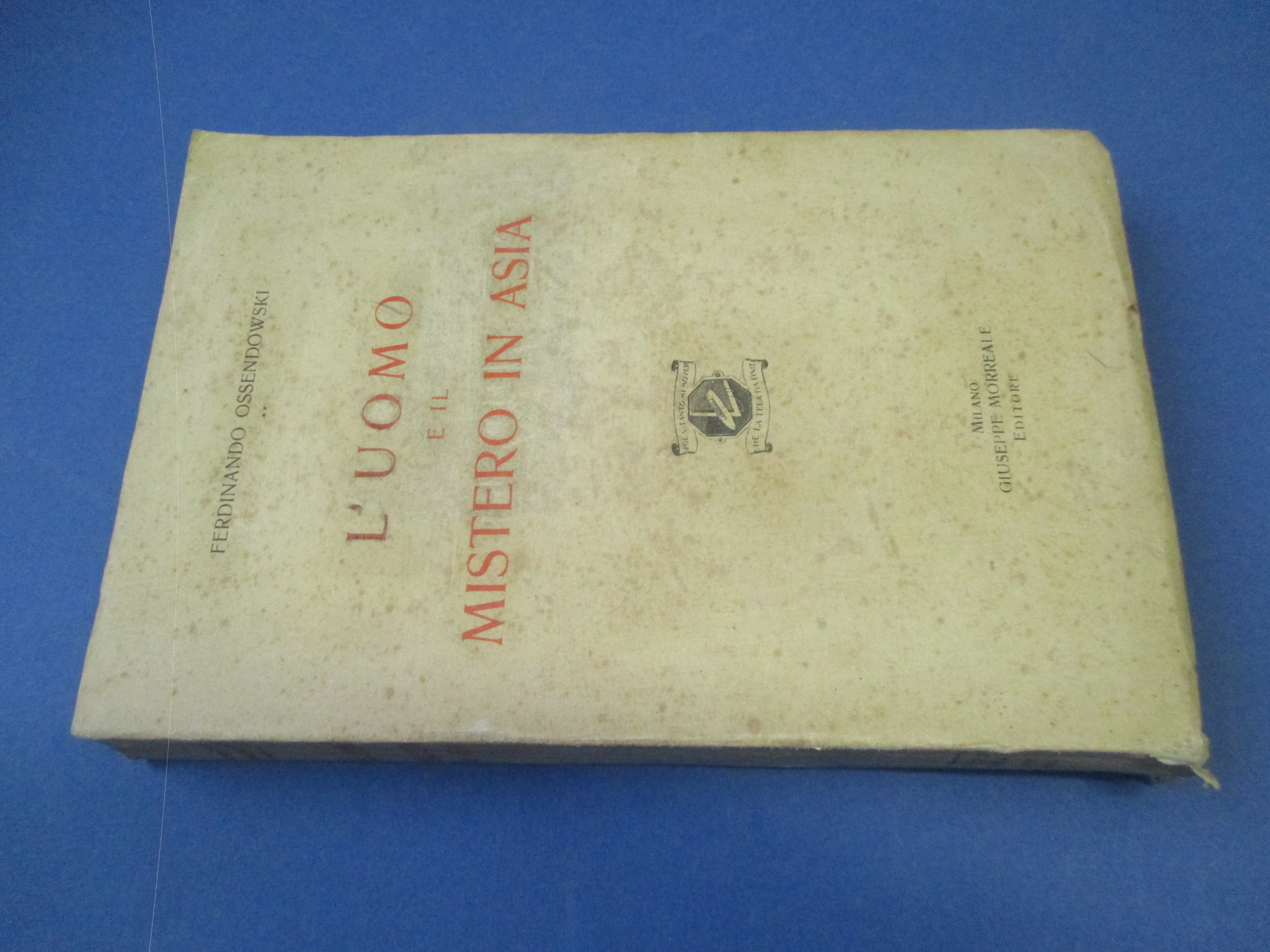 L'uomo e il mistero in Asia.