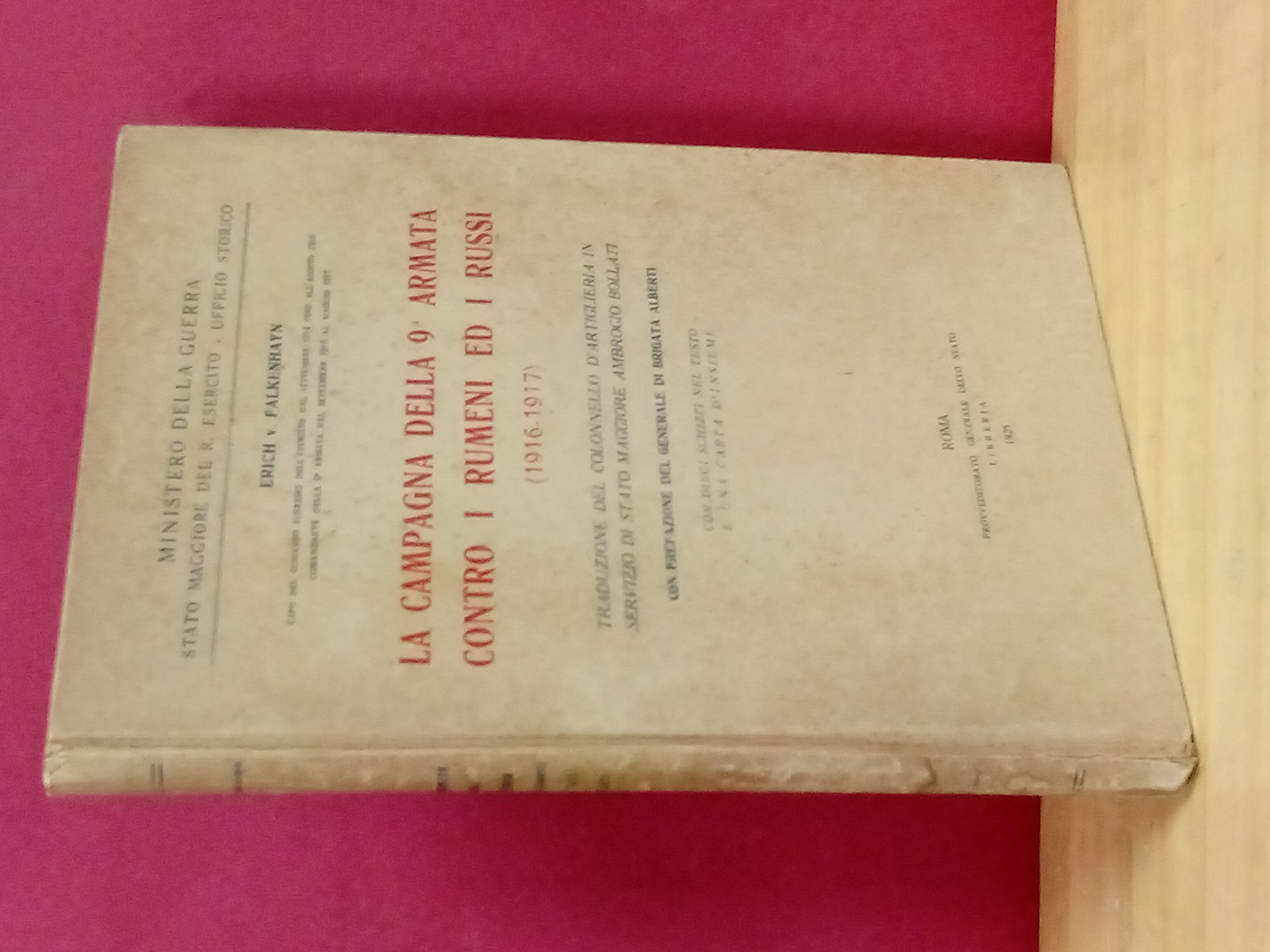La campagna della 9a Armata contro i Rumeni ed i …