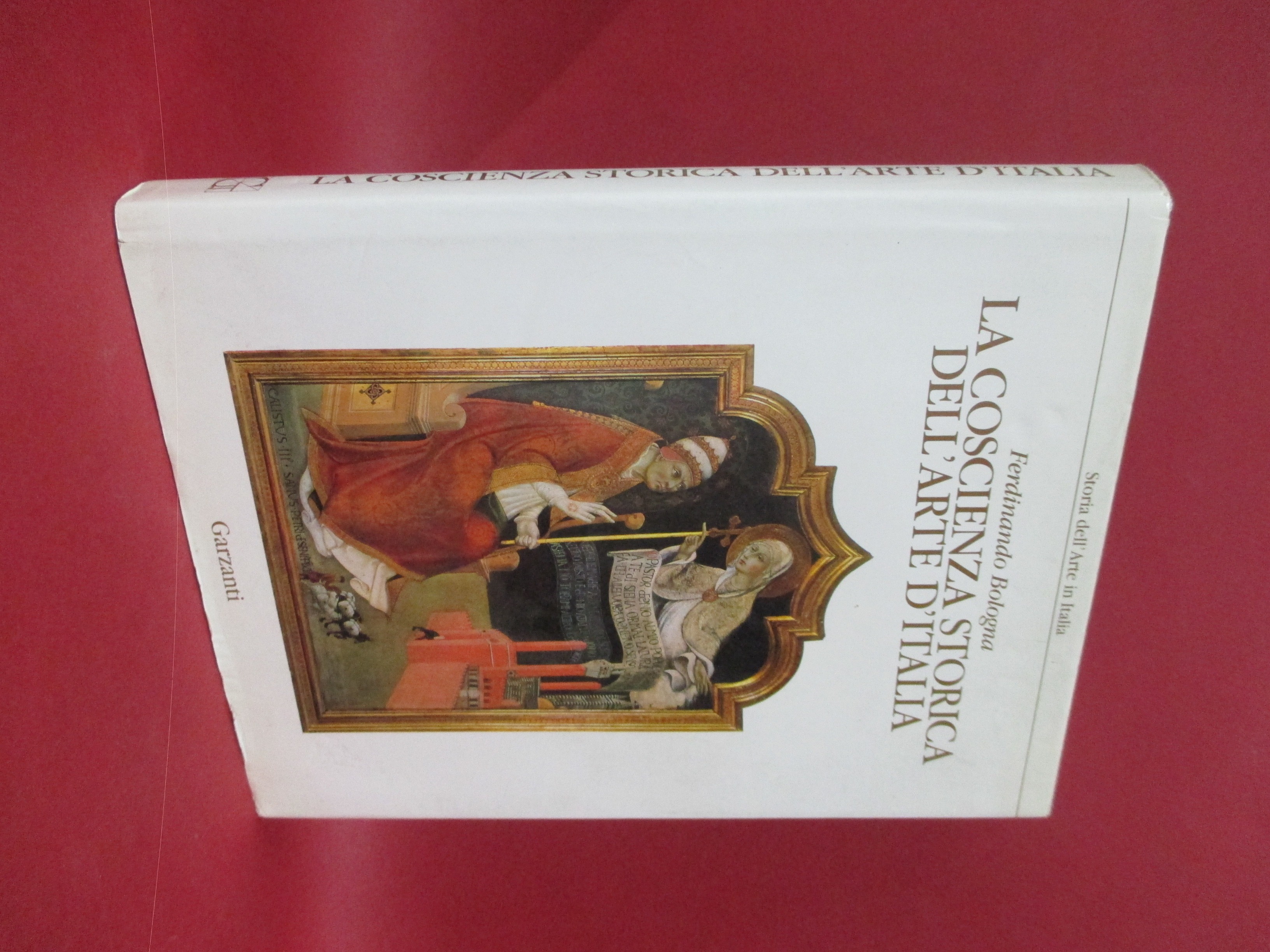 La coscienza storica dell’arte d’italia. Introduzione alla “ Storia dell’arte …