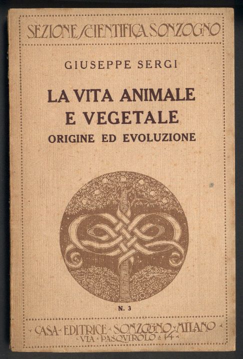 La vita animale e vegetale. Origine ed evoluzione.