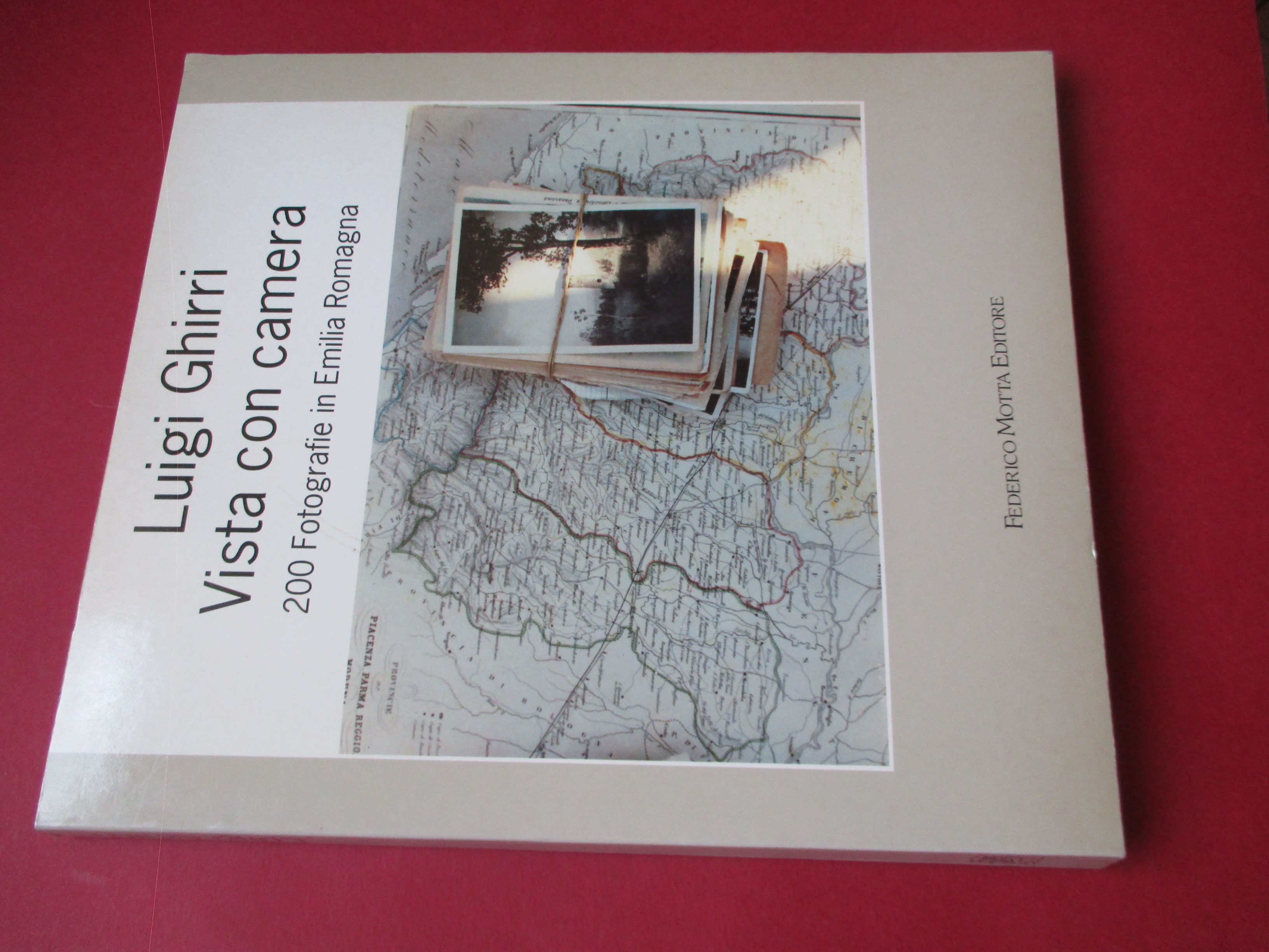 Luigi Ghirri. Vista con camera. 200 fotografie in Emilia Romagna.