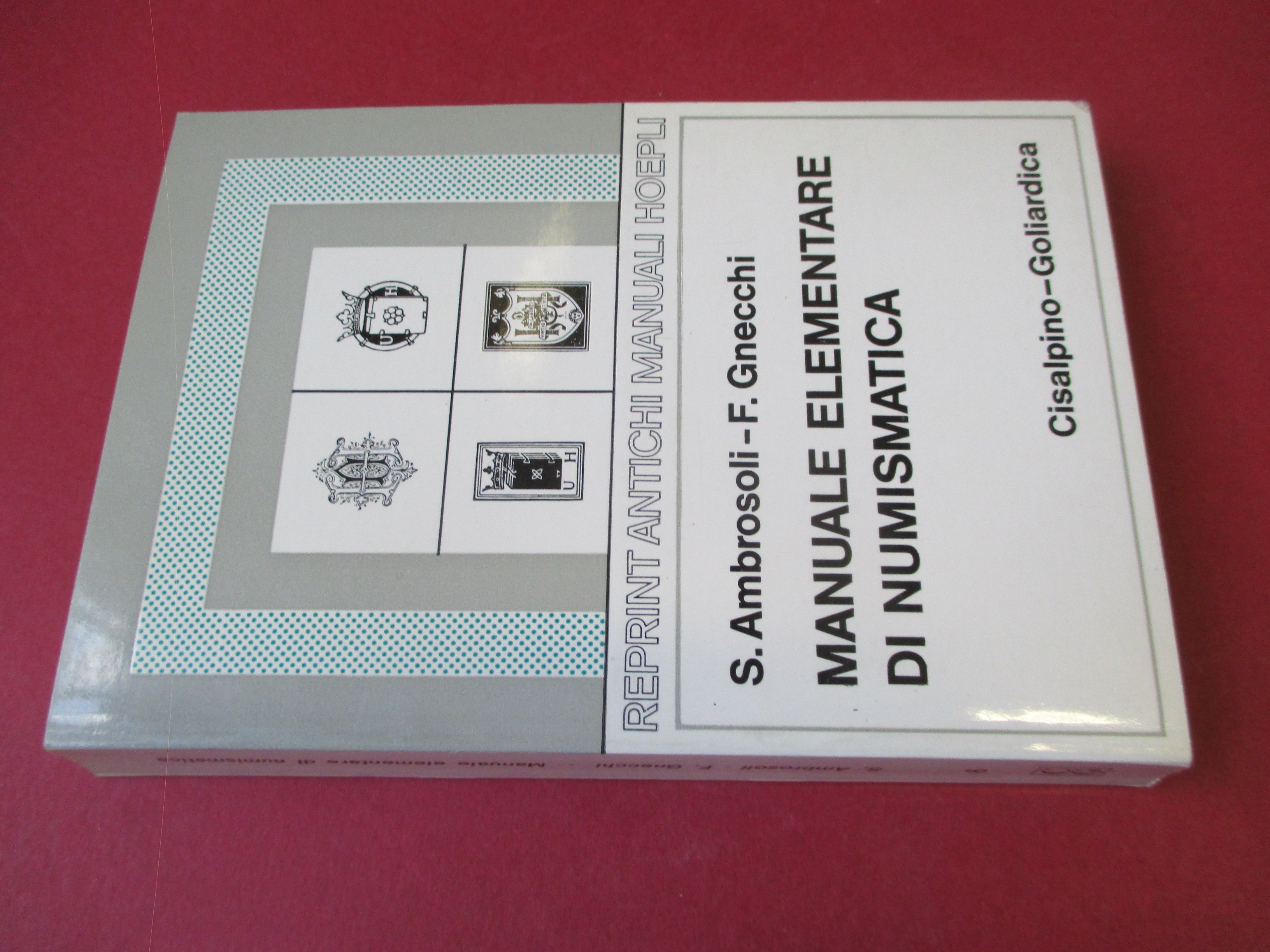 Manuale elementare di numismatica.
