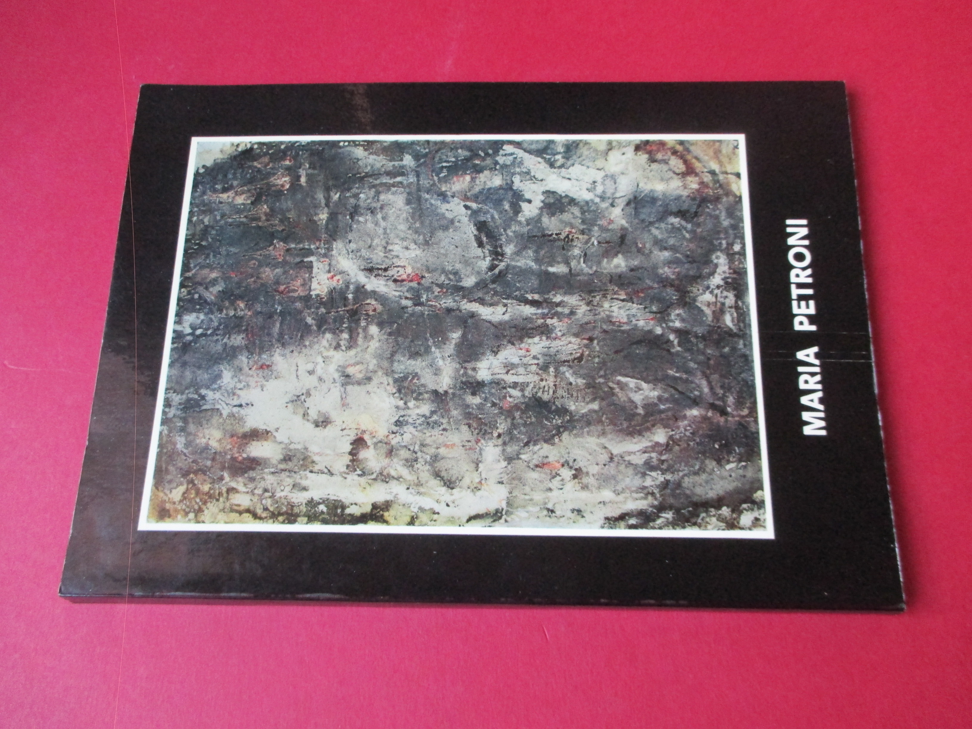 Maria Petroni. Mostra antologica.