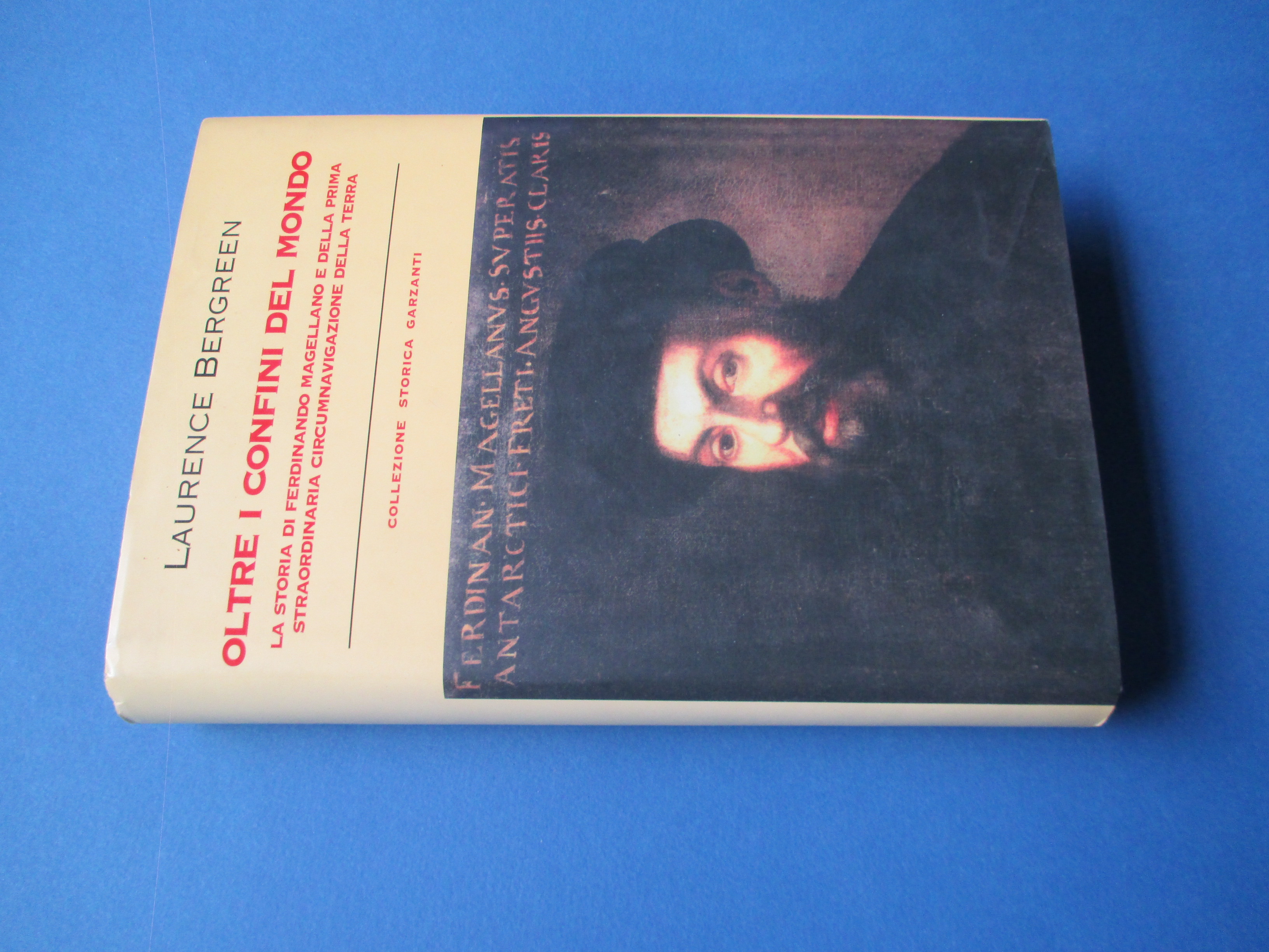 Oltre i confini del mondo. La storia di Ferdinando Magellano …