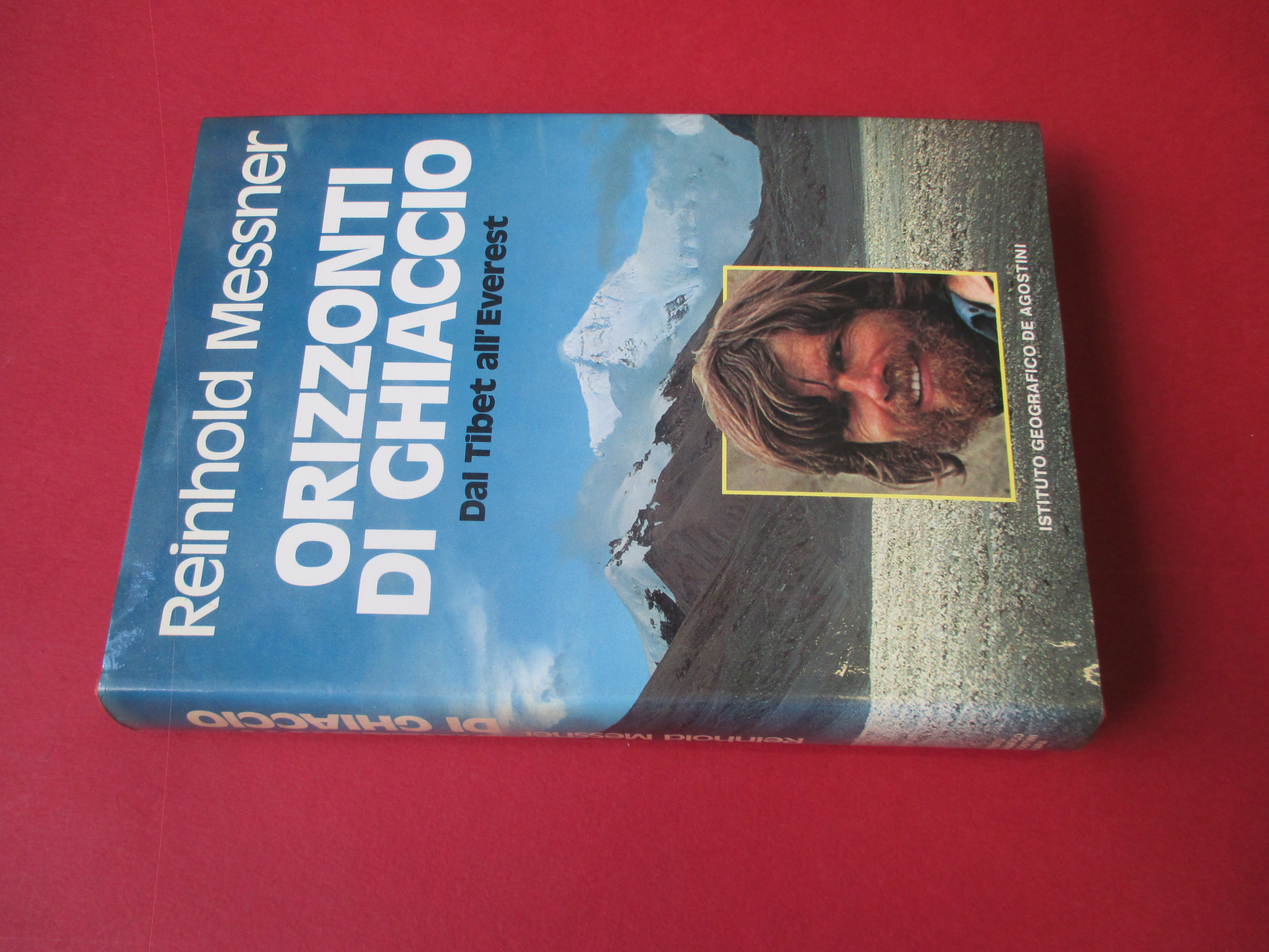Orizzonti di ghiaccio. Dal Tibet all'Everest.