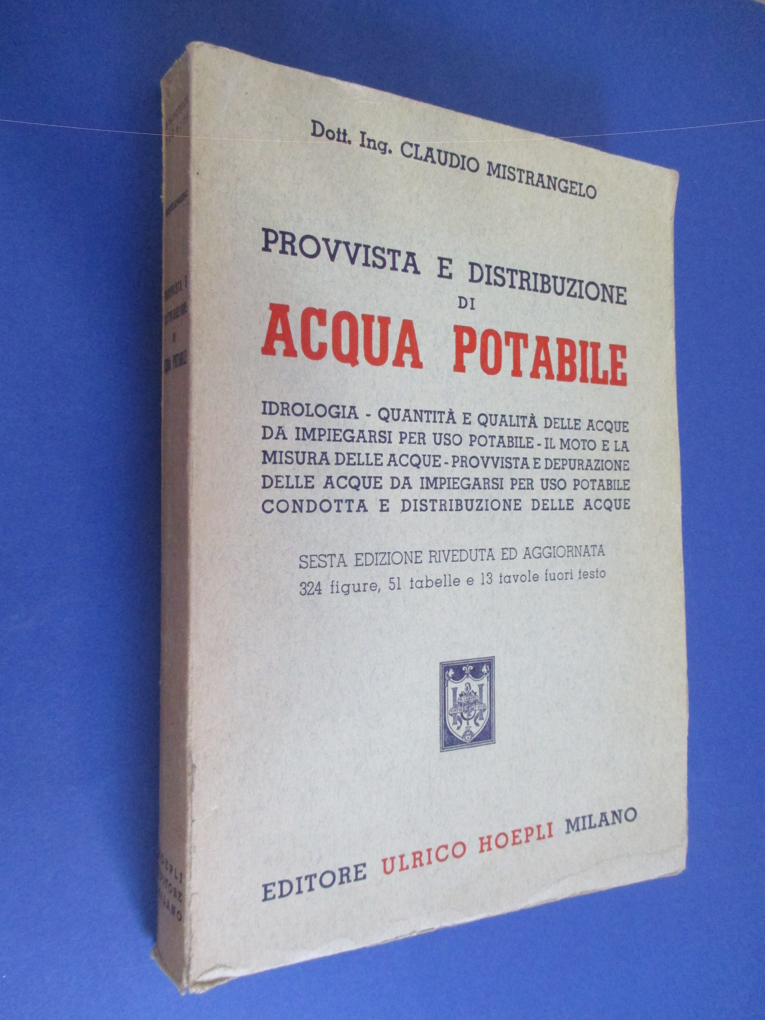 Provvista e distribuzione di acqua potabile.