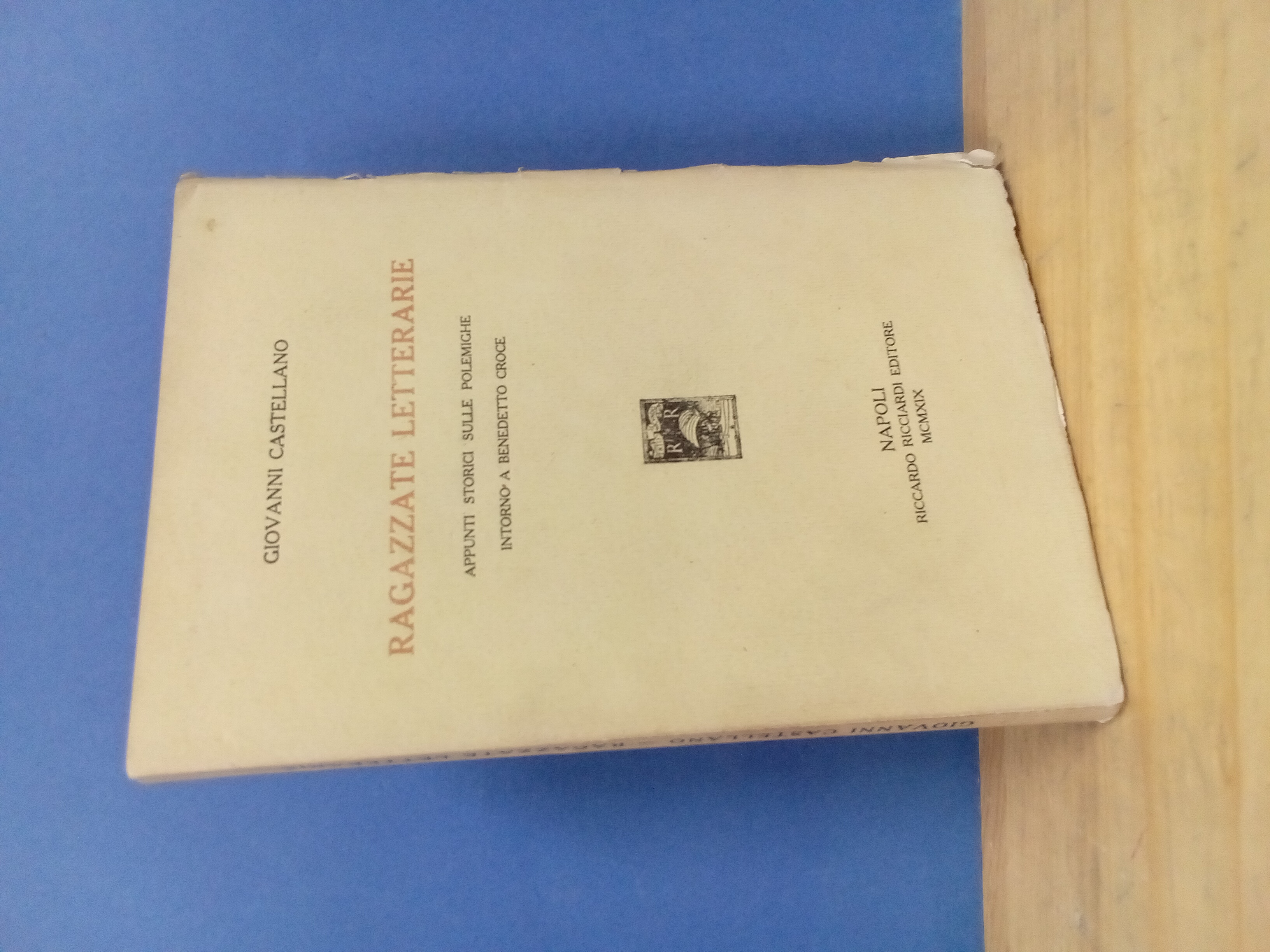 Ragazzate letterarie. Appunti storici sulle polemiche intorno a Benedetto Croce.