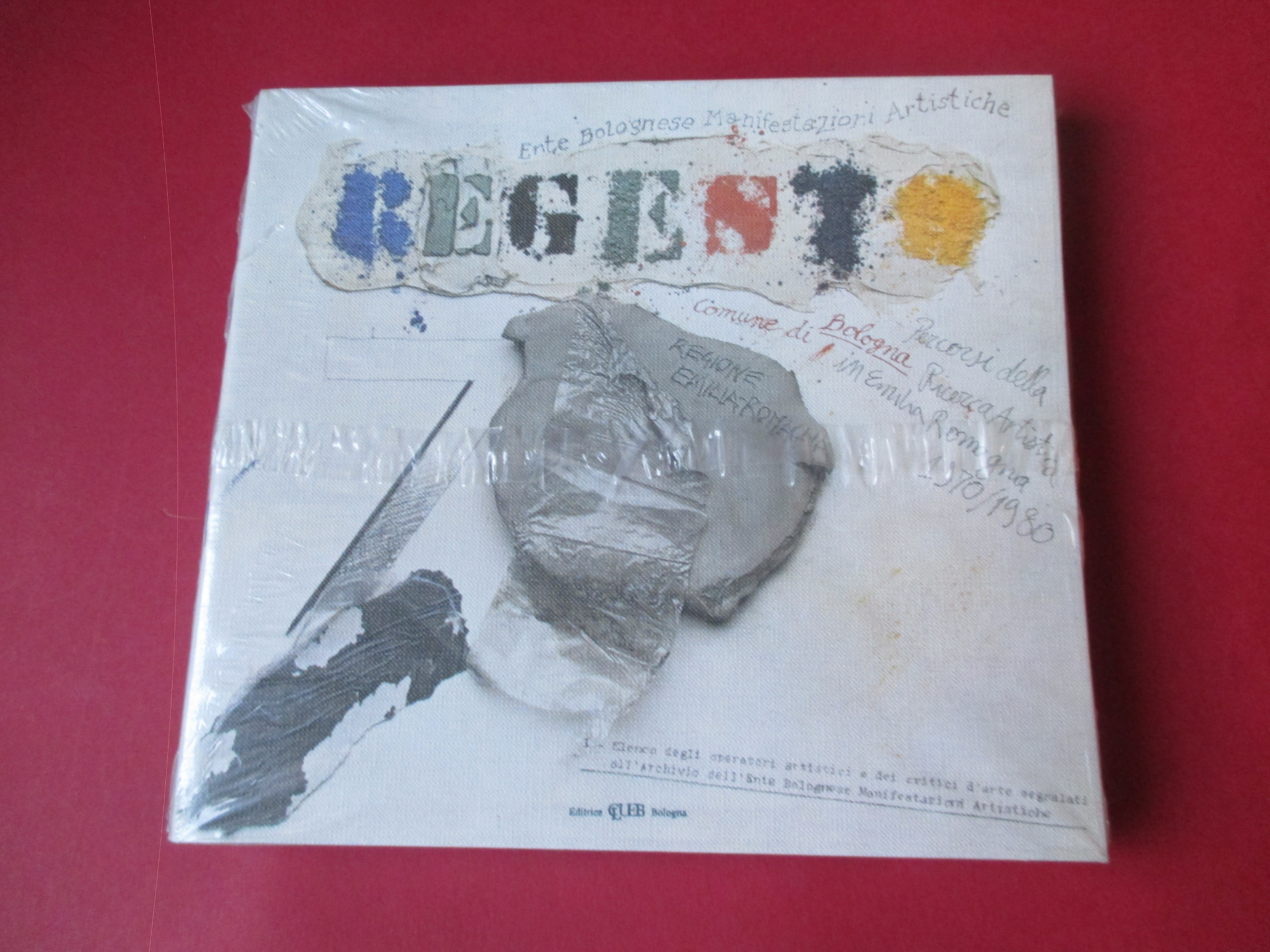 Regesto 70. Percorsi della ricerca artistica in Emilia-Romagna 1970/1980. Voll. …