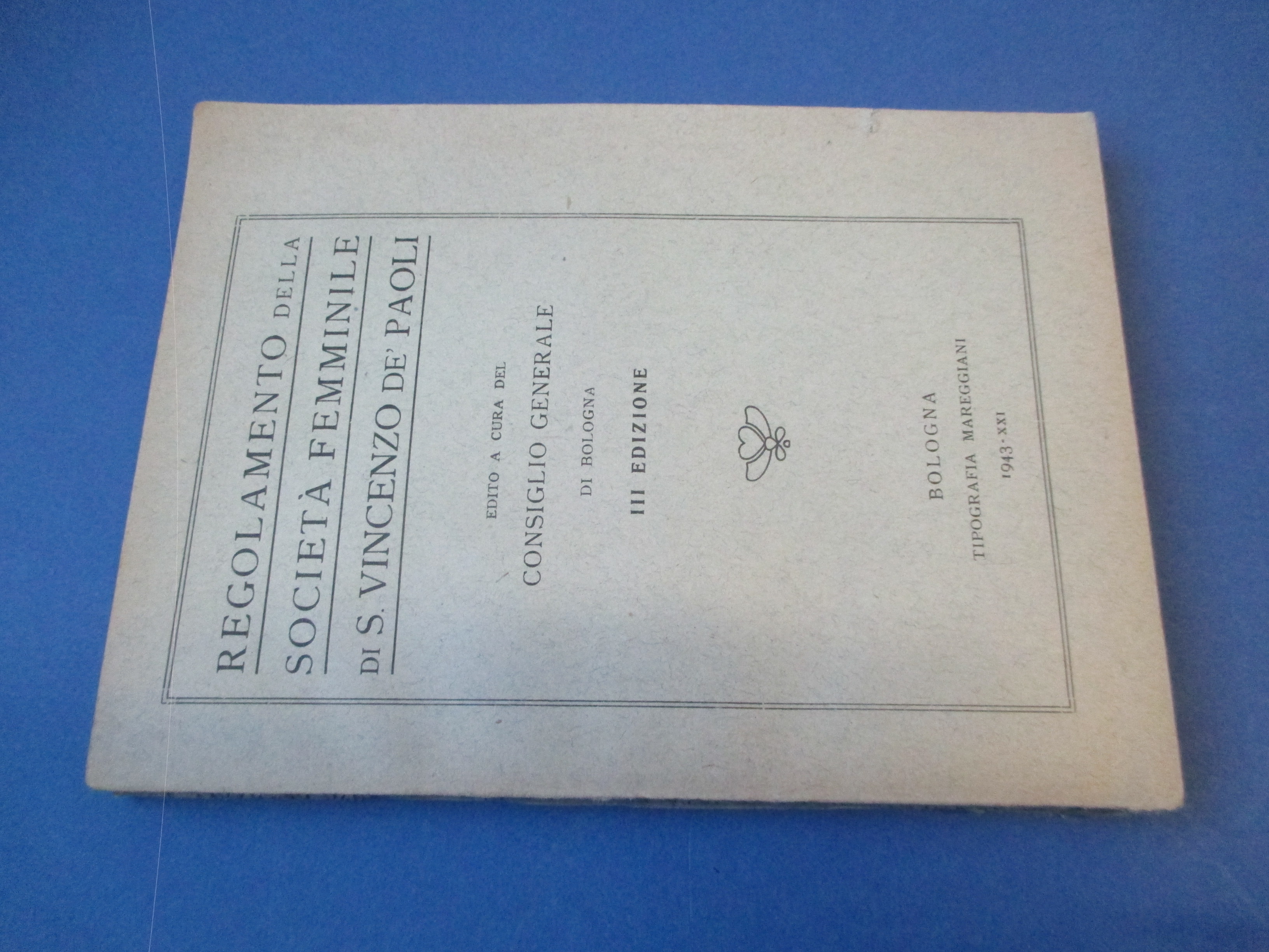 Regolamento della Società Femminile di S. Vincenzo de' Paoli. Edito …