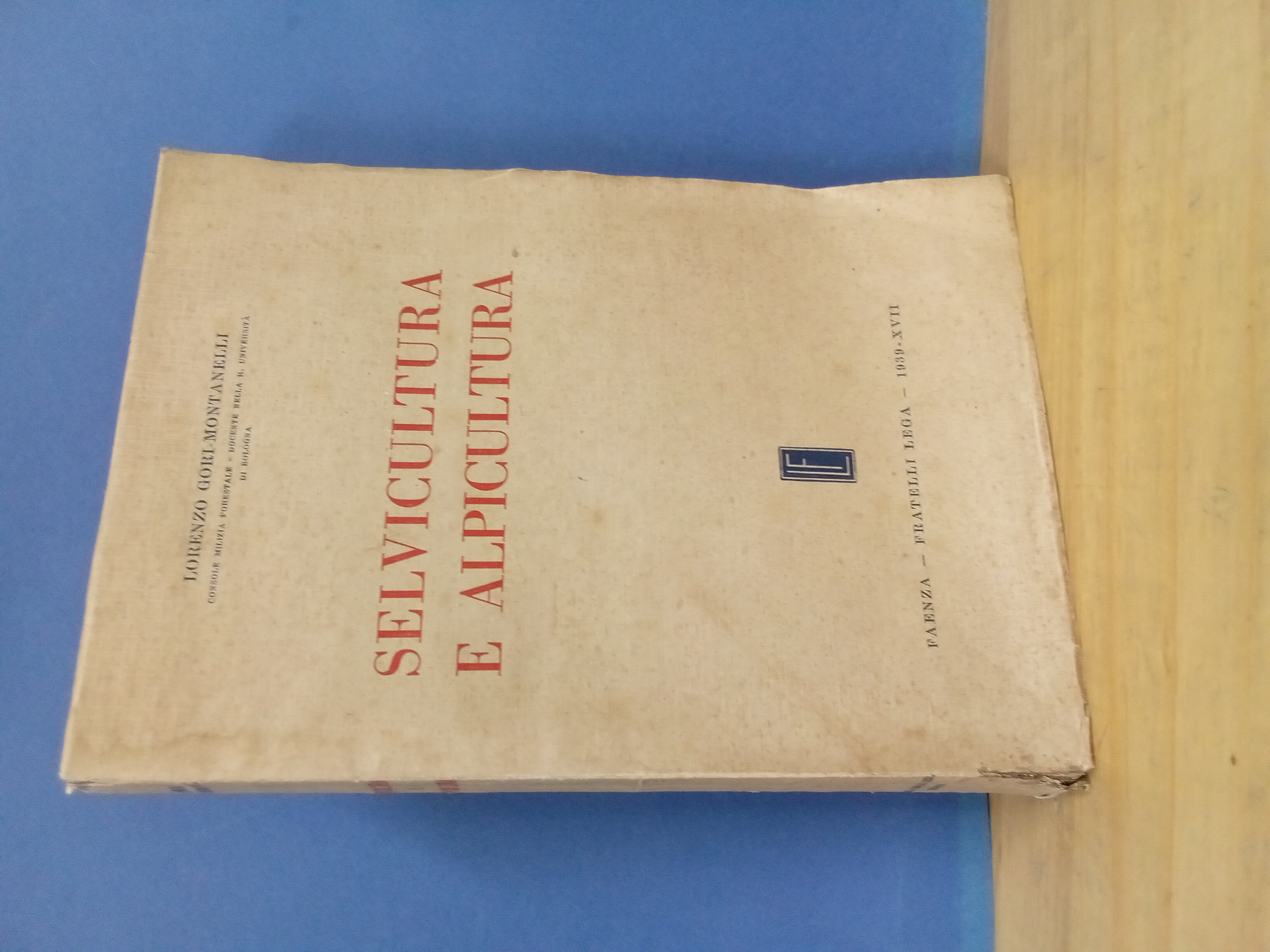 Selvicultura e alpicultura.