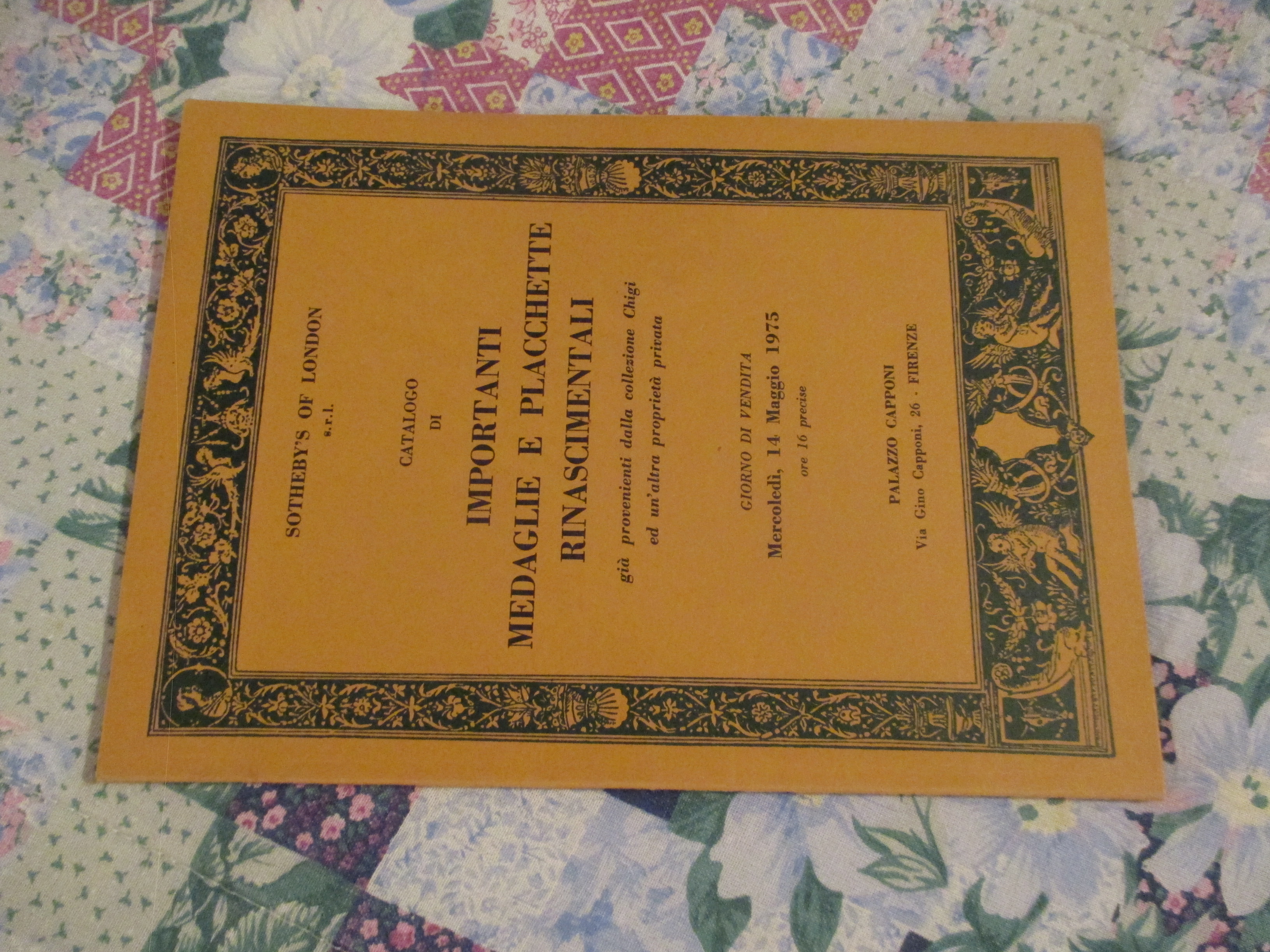 Sotheby’s of London. Catalogo di importanti medaglie e placchette rinascimentali …