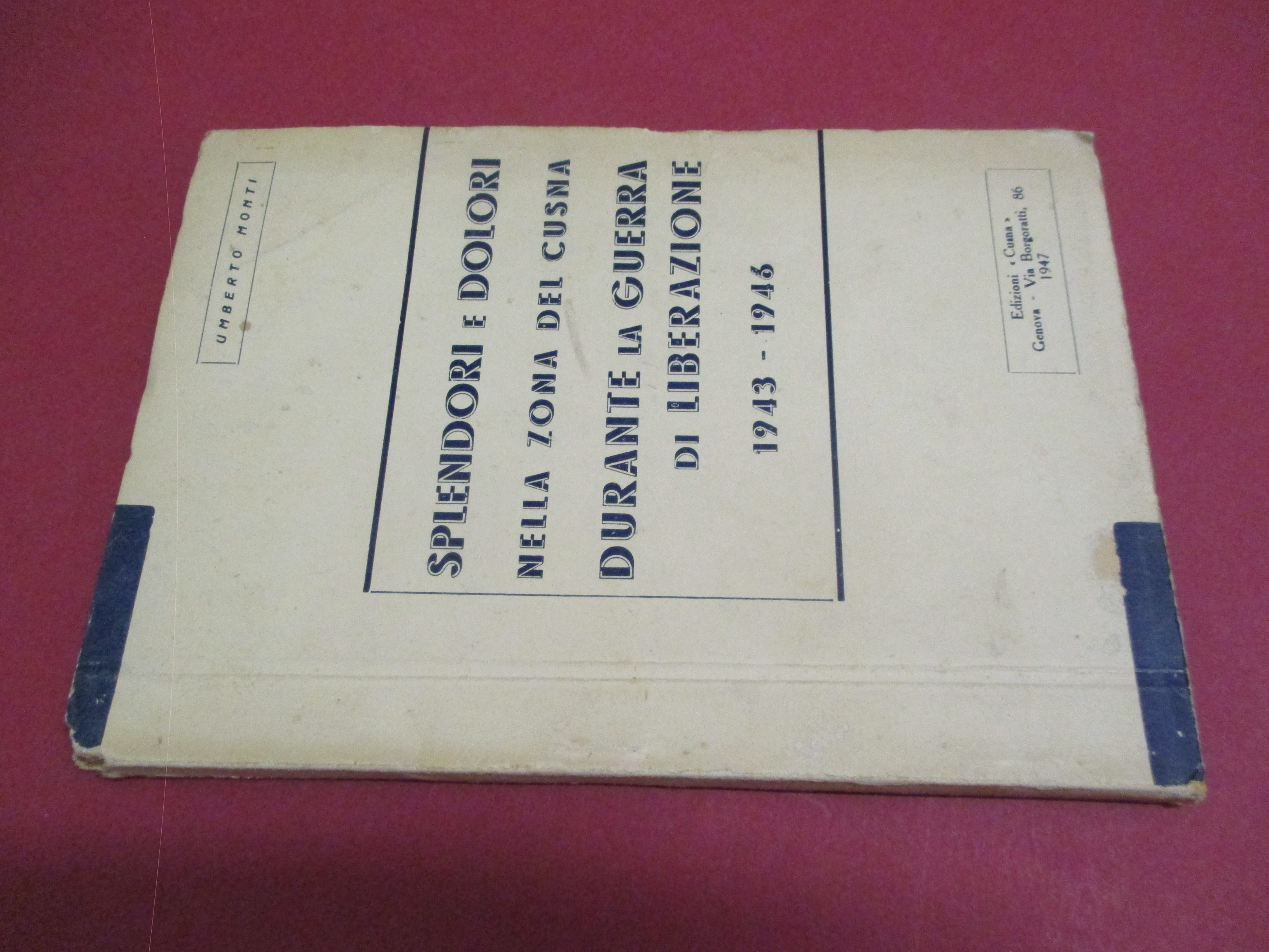 Splendori e dolori nella zona del Cusna durante la guerra …