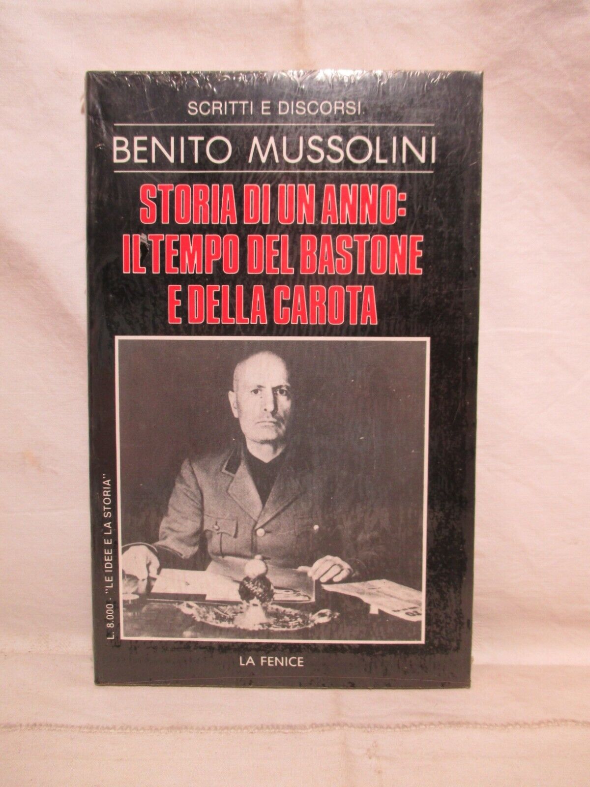 Storia di un anno. Il tempo del bastone e della …