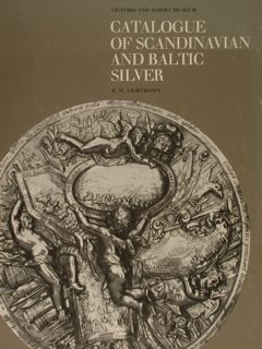 CATALOGUE OF SCANDINAVIAN AND BALTIC SILVER.