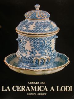 LA CERAMICA A LODI.