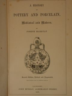 A HISTORY OF POTTERY AND PORCELAIN MEDIOEVAL AND MODERN.