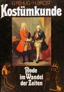 KOSTÜMKUNDE. MODE IM WANDEL DER ZEITEN.