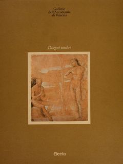 Gallerie dell’Accademia di Venezia. DISEGNI UMBRI.