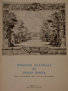 DISEGNI TEATRALI DI INIGO JONES DELLA COLLEZIONE DEL DUCA DI …