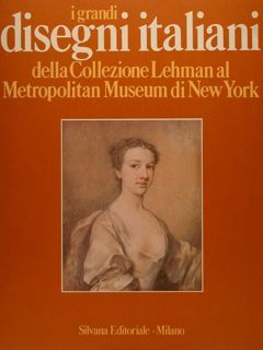 I GRANDI DISEGNI ITALIANI DELLA COLLEZIONE LEHMAN AL METROPOLITAN MUSEUM …