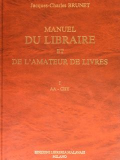 MANUEL DU LIBRAIRE ET DE L'AMATEUR DE LIVRES.