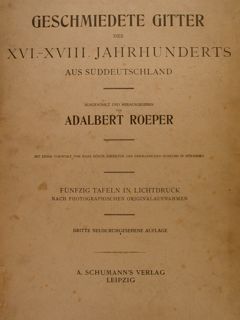 GESCHMIEDETE GITTER DES XVI-XVIII JAHRHUNDERTS AUS SUDDEUTSCHLAND.