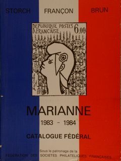 TIMBRES DE FRANCE.MARIANNE 1983-1984.CATALOGUE FÉDÉRAL.