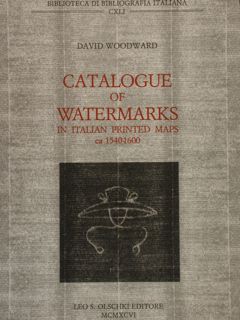 CATALOGUE OF WATERMARKS IN ITALIAN PRINTED MAPS ca. 1540-1600. Biblioteca …