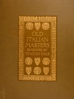 OLD ITALIAN MASTERS ENGRAVED BY TIMOTHY COLE.