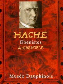 HACHE EBÉNISTES A GRENOBLE.