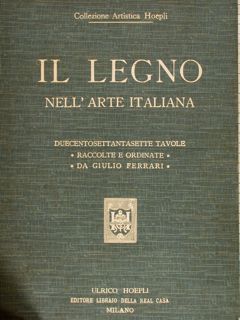 IL LEGNO NELL'ARTE ITALIANA.