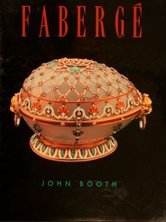 THE ART OF FABERGÉ.