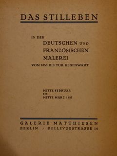 AUSSTELLUNG DAS STILLEBEN IN DER DEUTSCHEN UND FRANZÖSISCHEN MALEREI VON …