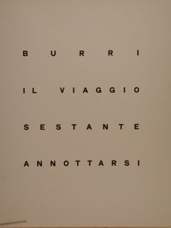 BURRI. IL VIAGGIO SESTANTE ANNOTTARSI.